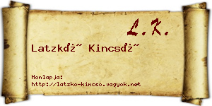 Latzkó Kincső névjegykártya